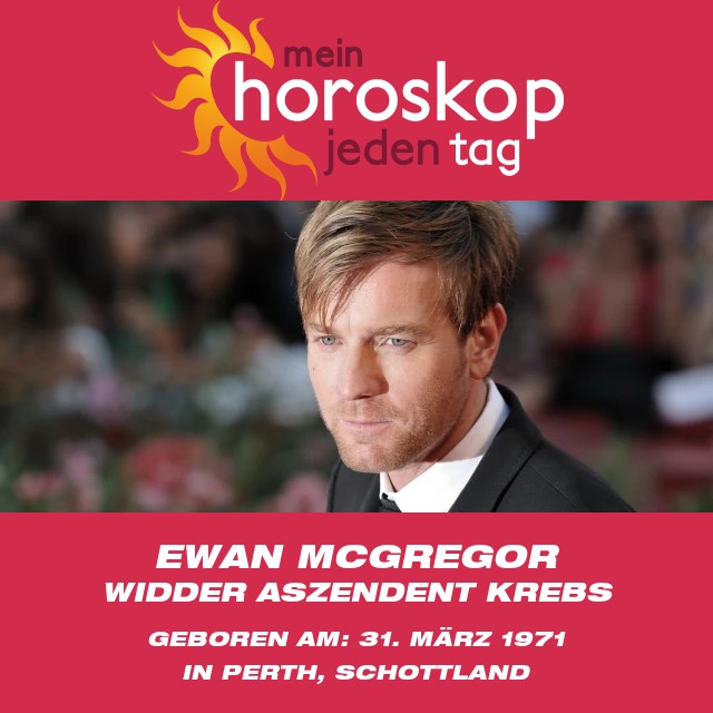 Ewan McGregor: Astrologisches Porträt des Widders