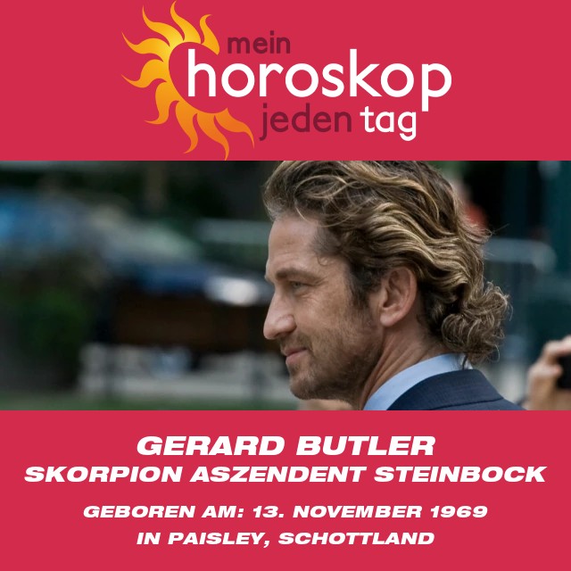 Gerard Butler: Wie der Skorpion seinen Ruhm beeinflusst hat