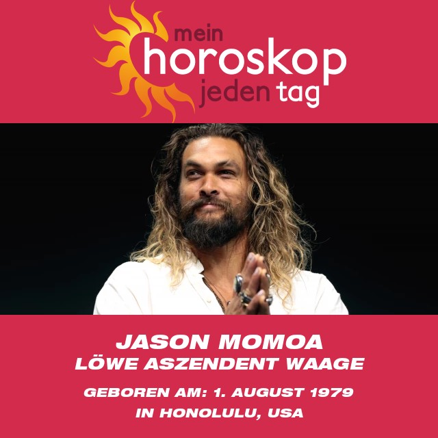 Jason Momoa: Entdeckung seines Löwe-Zeichens