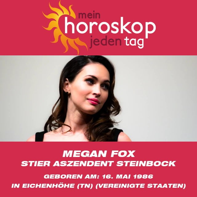 Megan Foxs Sternzeichen Stier enthüllt