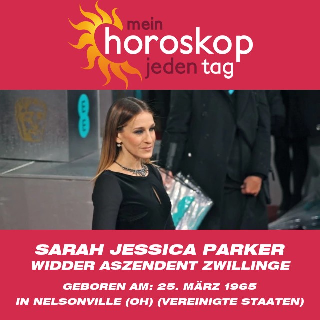 Enthüllung der Widder-Eigenschaften von Sarah Jessica Parker