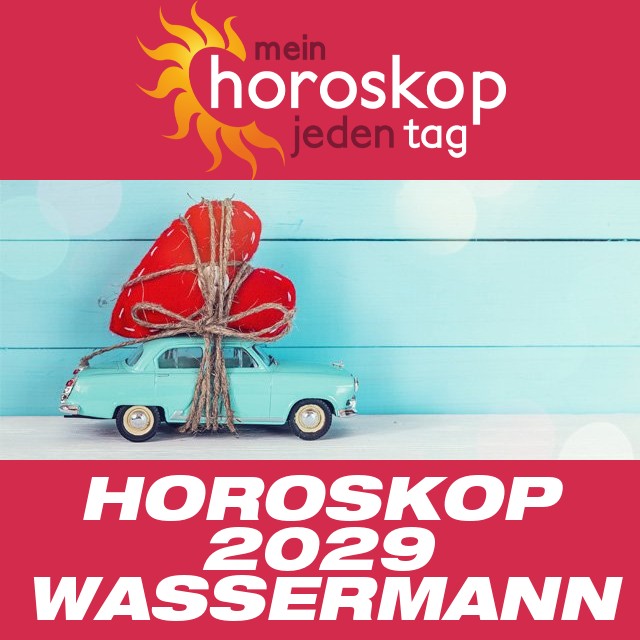 Jährliches Horoskop 2029 für Wassermann