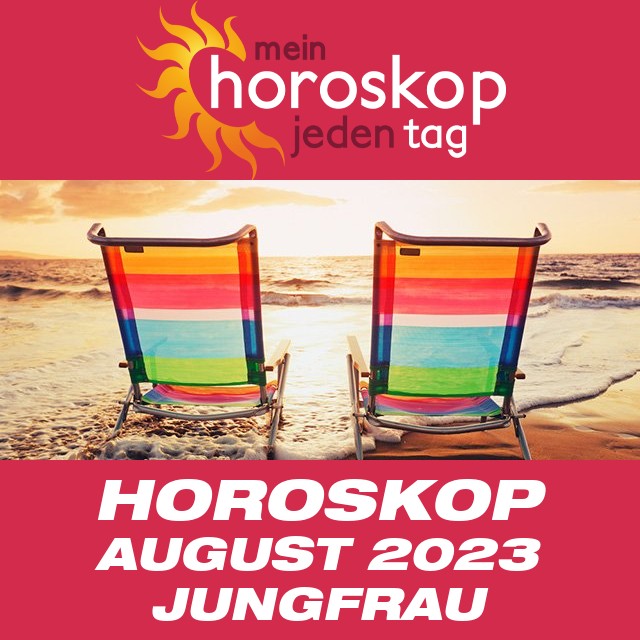 Monatliches Horoskop August 2023 für Jungfrau