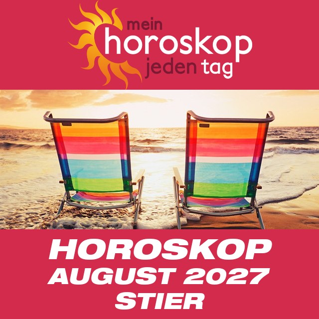 Monatliches Horoskop August 2027 für Stier