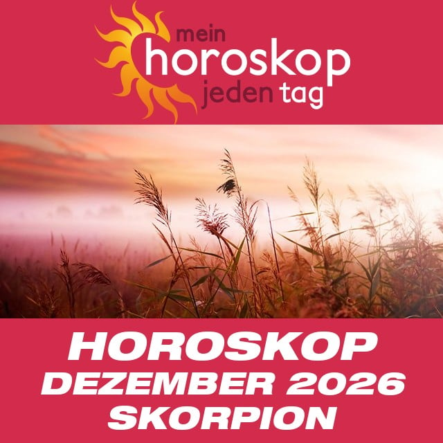 Monatliches Horoskop Dezember 2026 für Skorpion