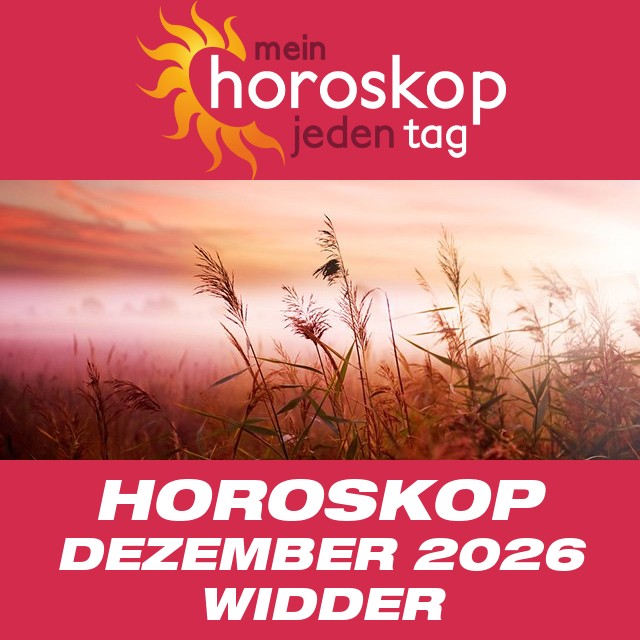 Monatliches Horoskop Dezember 2026 für Widder