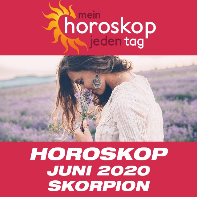 Monatliches Horoskop  Juni 2020 für Skorpion