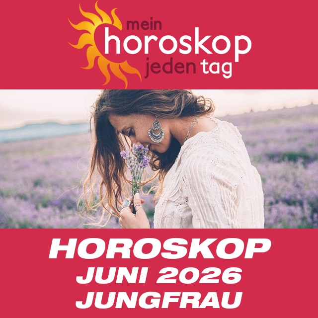 Monatliches Horoskop Juni 2026 für Jungfrau