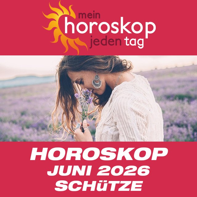 Monatliches Horoskop Juni 2026 für Schütze