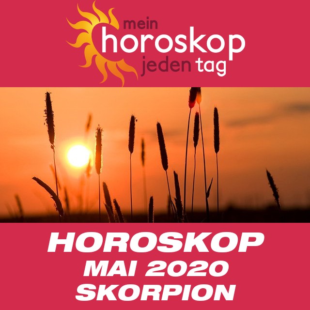 Monatliches Horoskop  Mai 2020 für Skorpion
