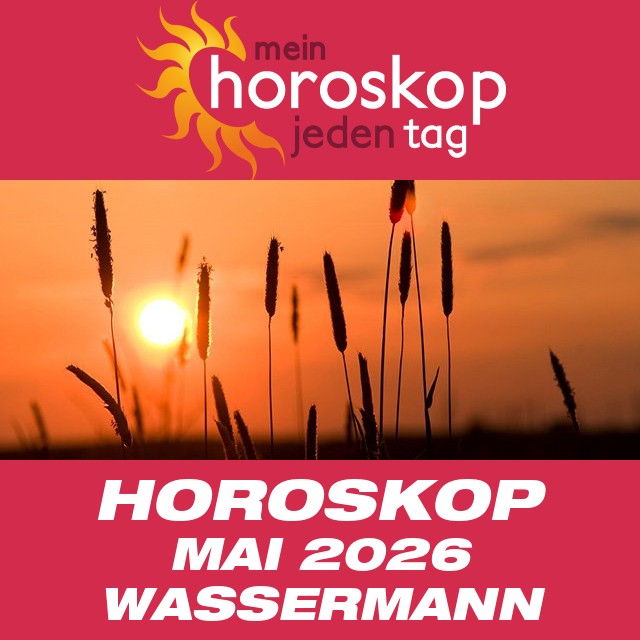 Monatliches Horoskop Mai 2026 für Wassermann