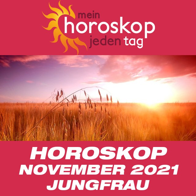 Monatliches Horoskop  November 2021 für Jungfrau