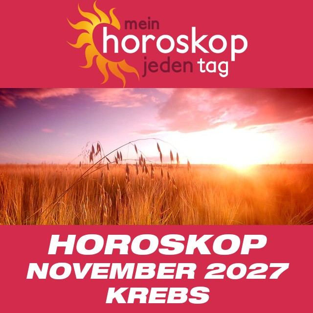 Monatliches Horoskop November 2027 für Krebs