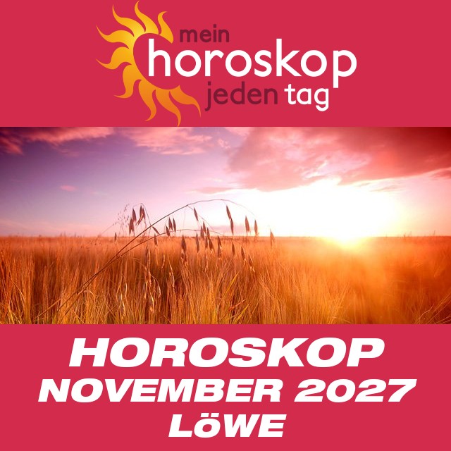 Monatliches Horoskop November 2027 für Löwe