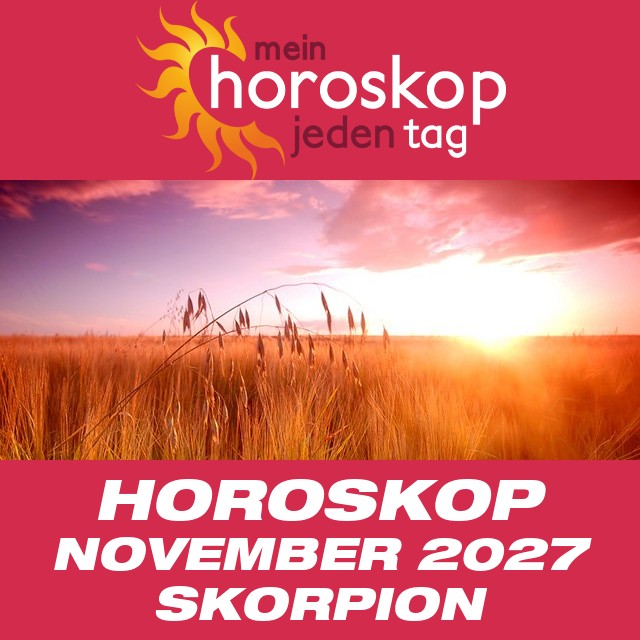 Monatliches Horoskop November 2027 für Skorpion