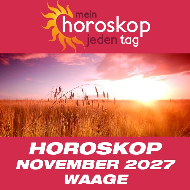 Monatliches Horoskop November 2027 für Waage