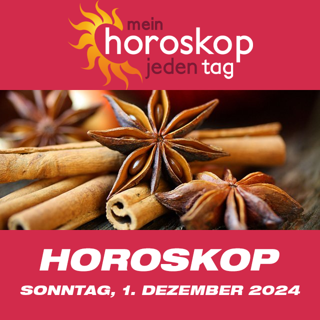 Vorhersagen des täglichen Horoskops von Sonntag 1 Dezember 2024