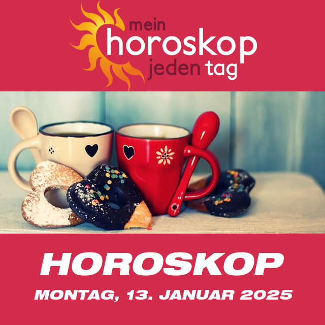 Vorhersagen des täglichen Horoskops von Montag 13 Januar 2025