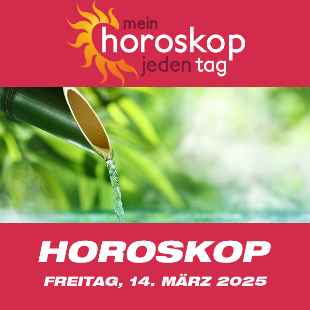 Vorhersagen des täglichen Horoskops von Freitag 14 März 2025