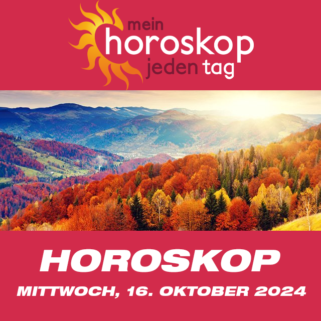 Vorhersagen des täglichen Horoskops von Mittwoch 16 Oktober 2024