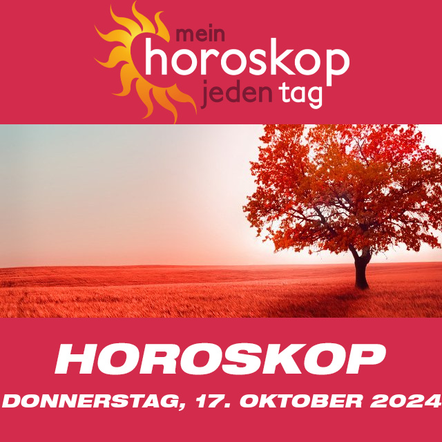 Vorhersagen des täglichen Horoskops von Donnerstag 17 Oktober 2024