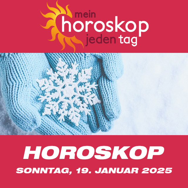 Vorhersagen des täglichen Horoskops von Sonntag 19 Januar 2025