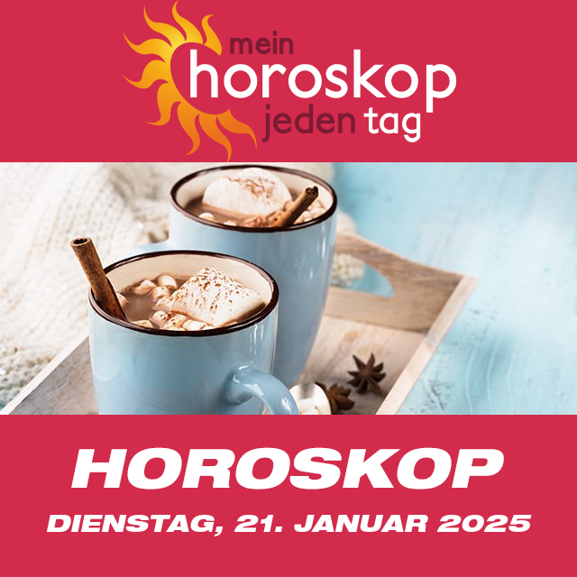 Vorhersagen des täglichen Horoskops von Dienstag 21 Januar 2025