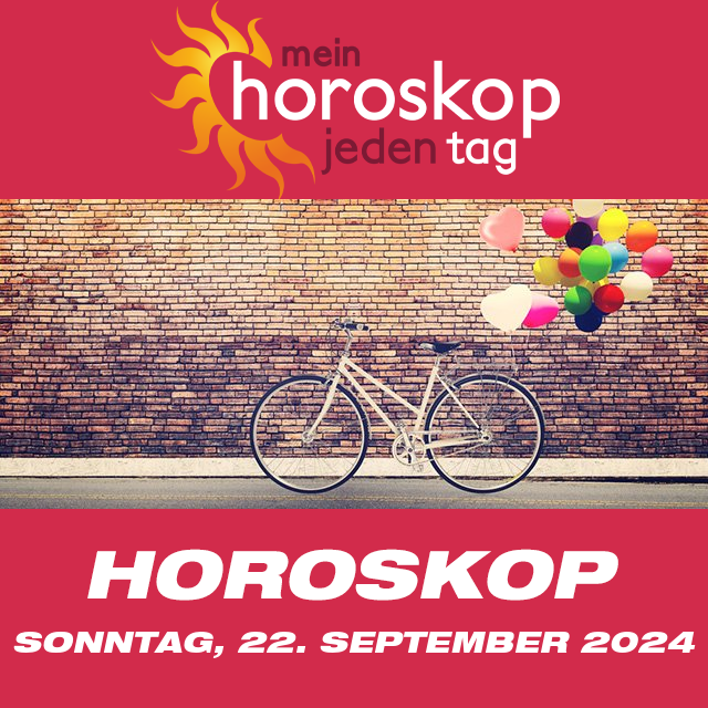 Vorhersagen des täglichen Horoskops von Sonntag 22 September 2024