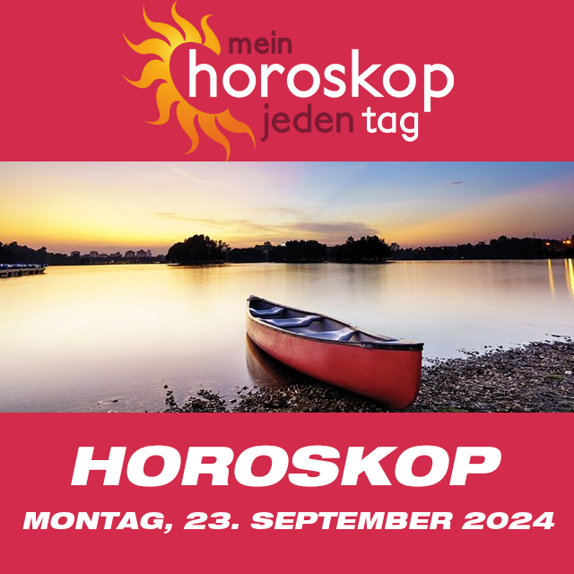 Vorhersagen des täglichen Horoskops von Montag 23 September 2024