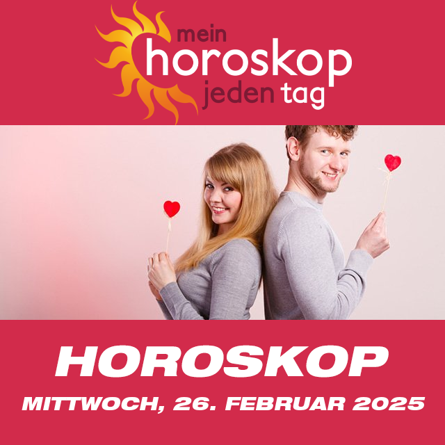 Vorhersagen des täglichen Horoskops von Mittwoch 26 Februar 2025