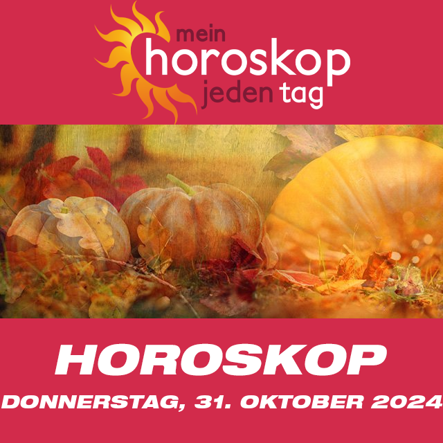 Vorhersagen des täglichen Horoskops von Donnerstag 31 Oktober 2024